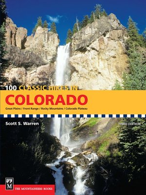 cover image of 100 Classic Hikes in Colorado